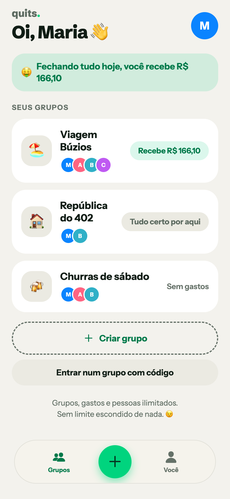 Tela inicial do Quits mostrando os grupos Viagem Búzios, República do 402 e Churras de sábado, com o saldo do dia.